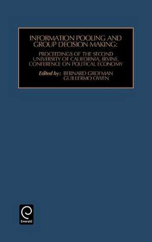 Information Pooling and Group Decision Making de Bernard Grofman