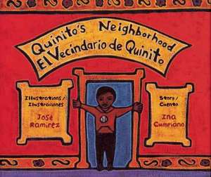 Cumpiano, I: Quinito's Neighborhood / El Vecindario de Quini