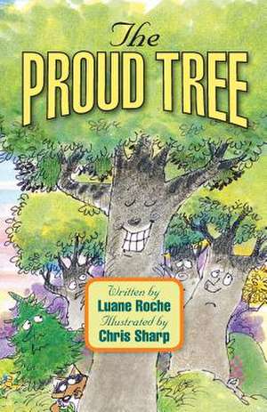 Proud Tree de Luane Roche