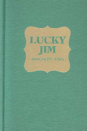 Lucky Jim de Kingsley Amis