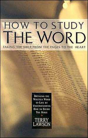 How to Study the Word de Terry Lawson