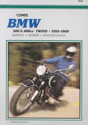 BMW 500 & 600cc Twins Motorcycle (1955–1969) Service Repair Manual de Haynes