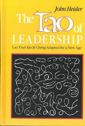 Tao of Leadership de John Heider