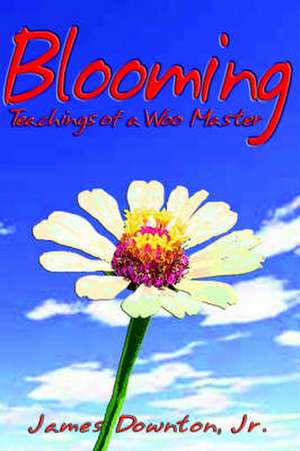 Blooming de James Downton