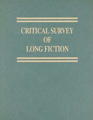 Critical Survey of Long Fiction, Volume 7: Jesse Stuart-Emile Zola de Carl Rollyson