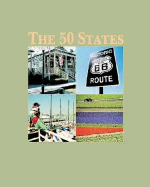 The 50 States: ""