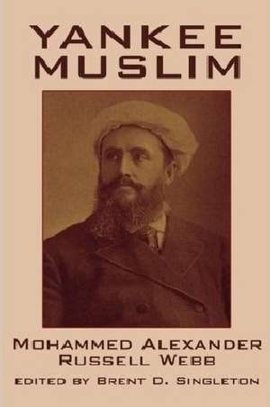 Yankee Muslim de John Hansen Gurley