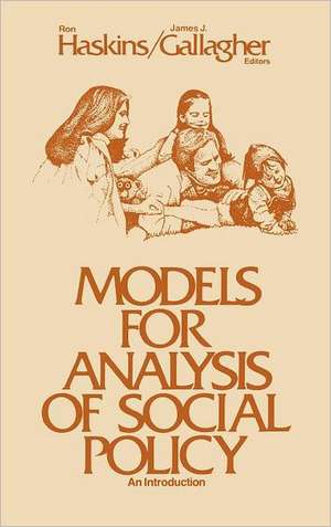 Models for Analysis of Social Policy: An Introduction de Ron Askins