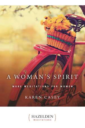 A Woman's Spirit de Karen Casey