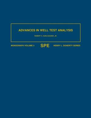 Advances in Well Test Analysis de Robert C Earlougher