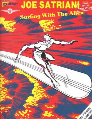 Joe Satriani - Surfing With the Alien de Andy Aledort