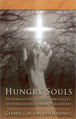 Hungry Souls de Gerard J. M. van den Aardweg