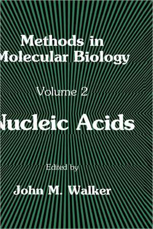 Nucleic Acids de John M. Walker