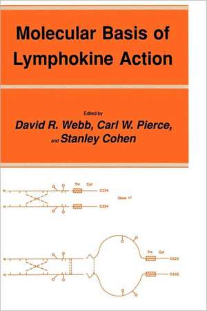 Molecular Basis of Lymphokine Action de David R. Webb