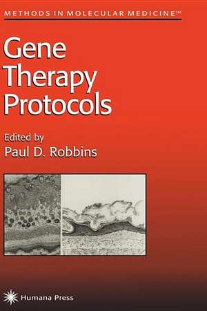 Gene Therapy Protocols de Paul D. Robbins