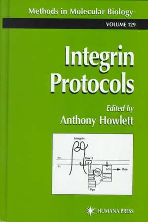 Integrin Protocols de Anthony R. Howlett