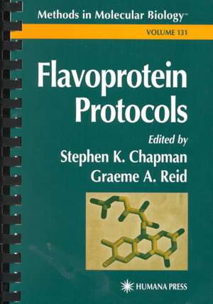 Flavoprotein Protocols de Steven K. Chapman