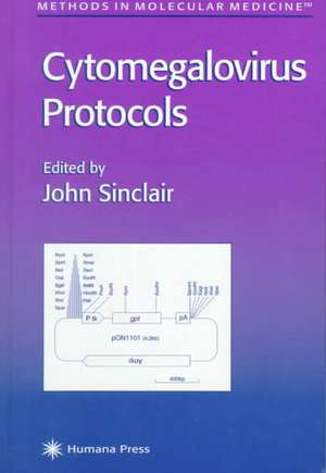 Cytomegalovirus Protocols de John Sinclair