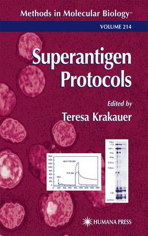 Superantigen Protocols de Teresa Krakauer