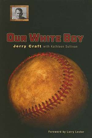 Our White Boy de Jerry Craft