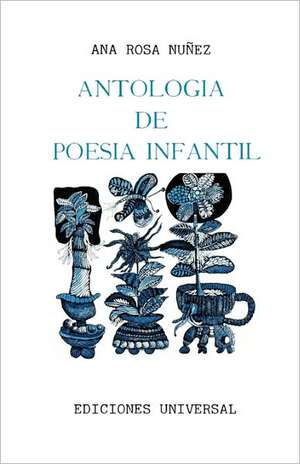 Antologia de Poesia Infantil de Ana R. Nunez