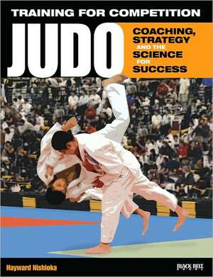Training for Competition: Judo de Hayward Nishioka