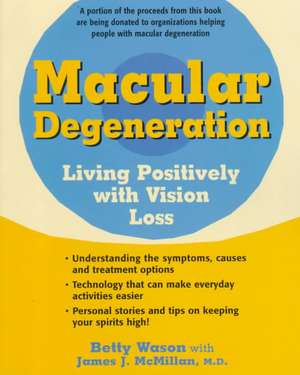 Macular Degeneration (Tr) de Betty Wason