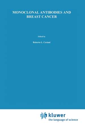 Monoclonal Antibodies and Breast Cancer: Proceedings of the International Workshop on Monoclonal Antibodies and Breast Cancer San Francisco, California — November 8–9, 1984 de R. Ceriani