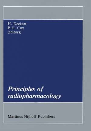 Principles of Radiopharmacology de H. Deckart