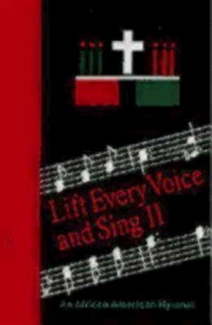 Lift Every Voice and Sing II Accompaniment Edition: An African-American Hymnal de Church Publishing Incorporated