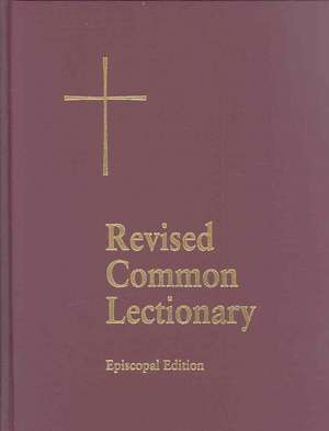 Revised Common Lectionary Lectern Edition de Church Publishing Incorporated