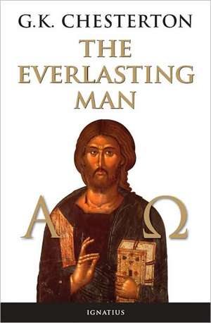 The Everlasting Man de G. K. Chesterton