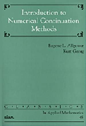 Introduction to Numerical Continuation Methods de Eugene L. Allgower