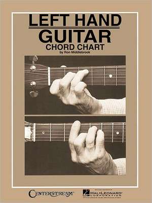 Left Hand Guitar Chord Chart de Ron Middlebrook