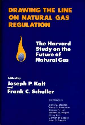 Drawing the Line on Natural Gas Regulation: The Harvard Study on the Future of Natural Gas de Unknown