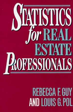 Statistics for Real Estate Professionals de Rebecca F. Guy