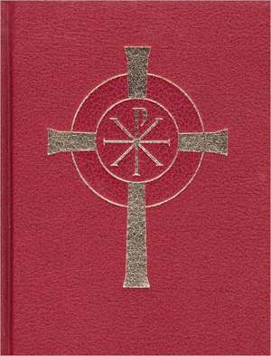 Lectionary for Mass: For Use in the Dioceses of the United States of America de United States Conference of Catholic Bis