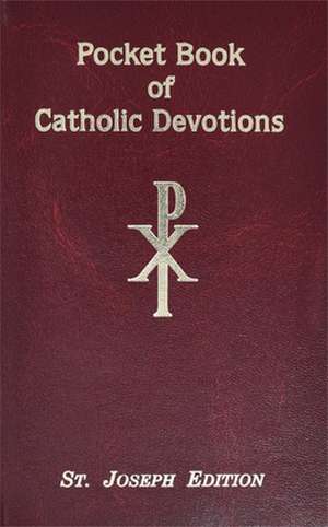 Pocket Book of Catholic Devotions de Lawrence G. Lovasik