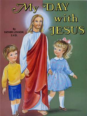 My Day with Jesus 10pk de Lawrence G. Lovasik