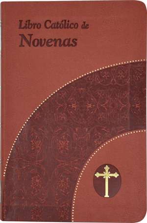 Libro Catolico de Novenas de Lorenzo Lovasik