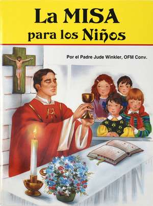 La Misa Para Los Ninos de Jude Winkler