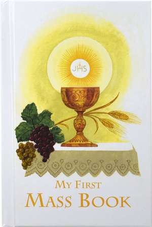 First Mass Book (My First Eucharist) de Usccb