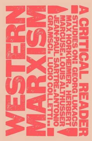 Western Marxism - A Critical Reader de Gareth Stedman Jones