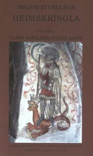 Heimskringla II: Olafr Haraldsson (the Saint) de Snorri Sturluson