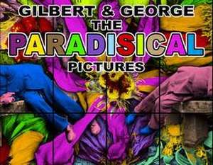 Gilbert & George: The Paradisical Pictures de Hurtwood Press Ltd