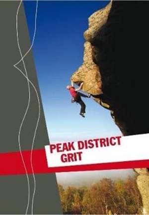 Peak District Grit de British Mountaineering Council