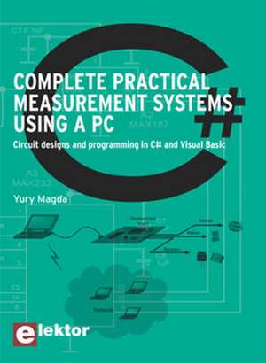 Complete Practical Meaurement Systems Using a PC de Yuri Magda