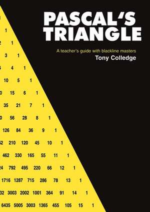 Pascal's Triangle de Tony Colledge