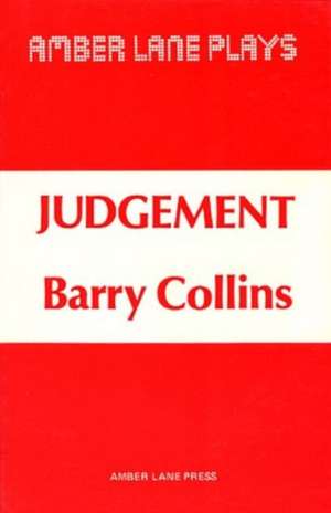 Judgement de Barry Collins