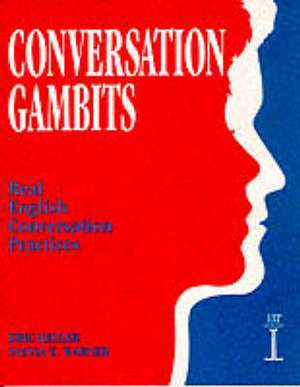 Conversation Gambits de Eric Keller